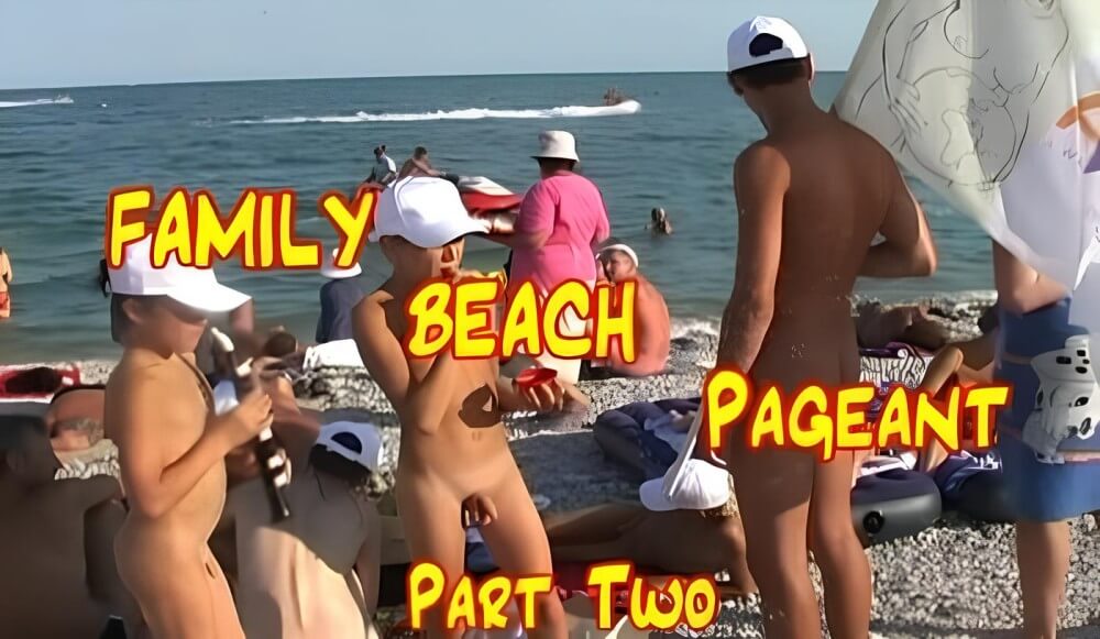 Enature - Family Beach Pageant part two - Naturism teaches us to accept ourselves and others without embarrassment