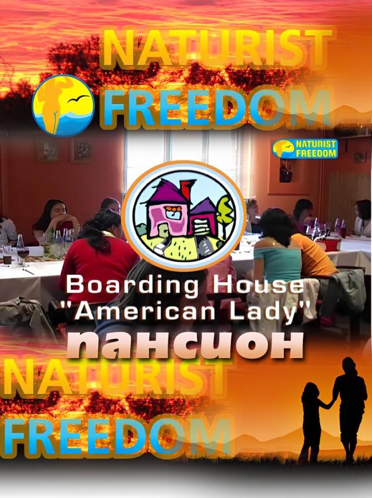 Naturist Freedom: Boarding House American Lady - The practice of naturism is a path to inner harmony and peace